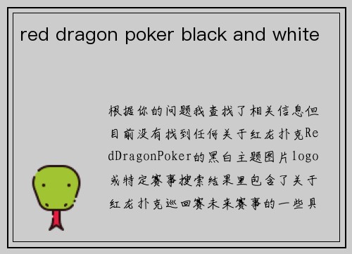 red dragon poker black and white
